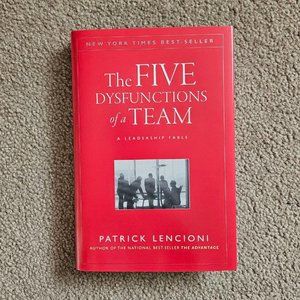 4/$25 The Five Dysfunctions of‎ a Team by Patrick Lencioni - Hardcover